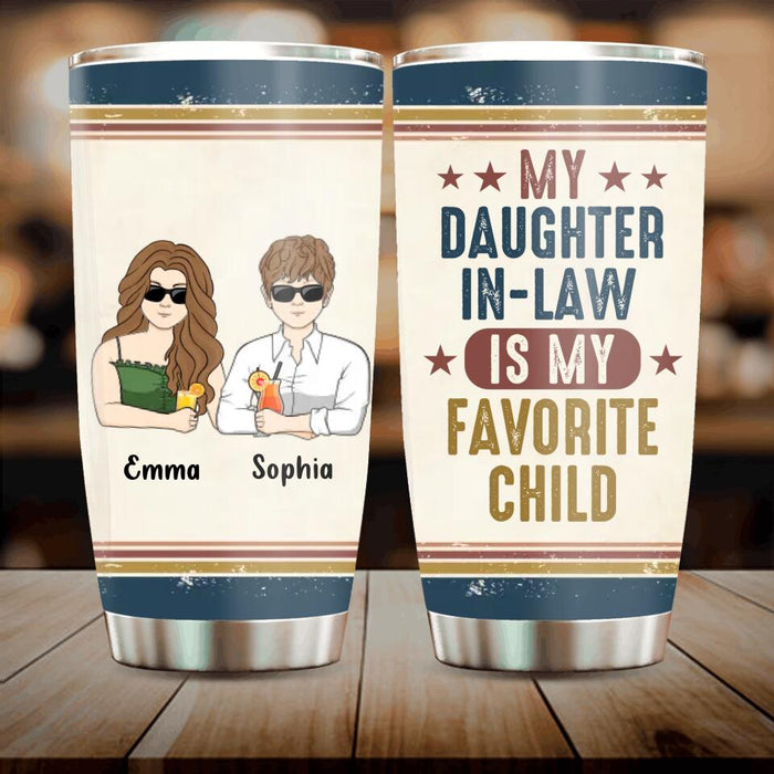 Custom Personalized Mother Tumbler - Mother's Day Gift Idea - My Daughter-In-Law Is My Favorite Child