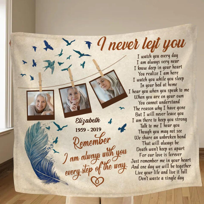 Personalized Memorial Photo Quilt/Fleece Throw Blanket - Memorial Gift Idea - I Never Left You