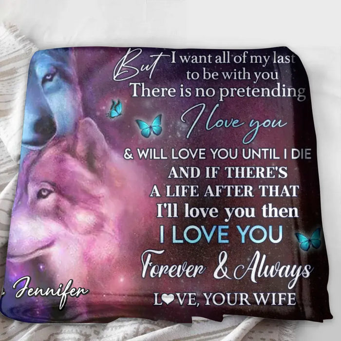 Custom To My Husband Fleece Throw Blanket & Quilt - Gift Idea From Wife To Husband - I Love You Forever & Always