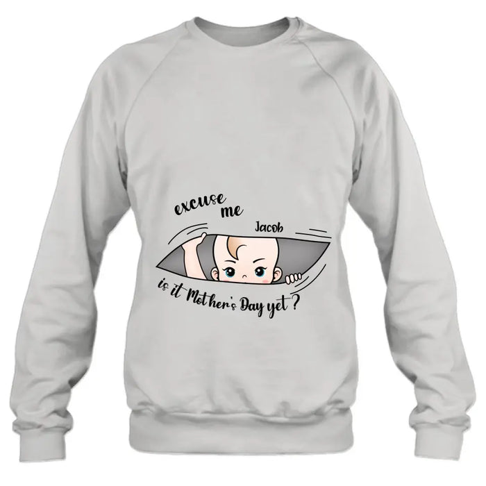 Personalized Baby Shirt/Hoodie - Gift Idea For Mother's Day - Excuse Me Is It Mother's Day Yet
