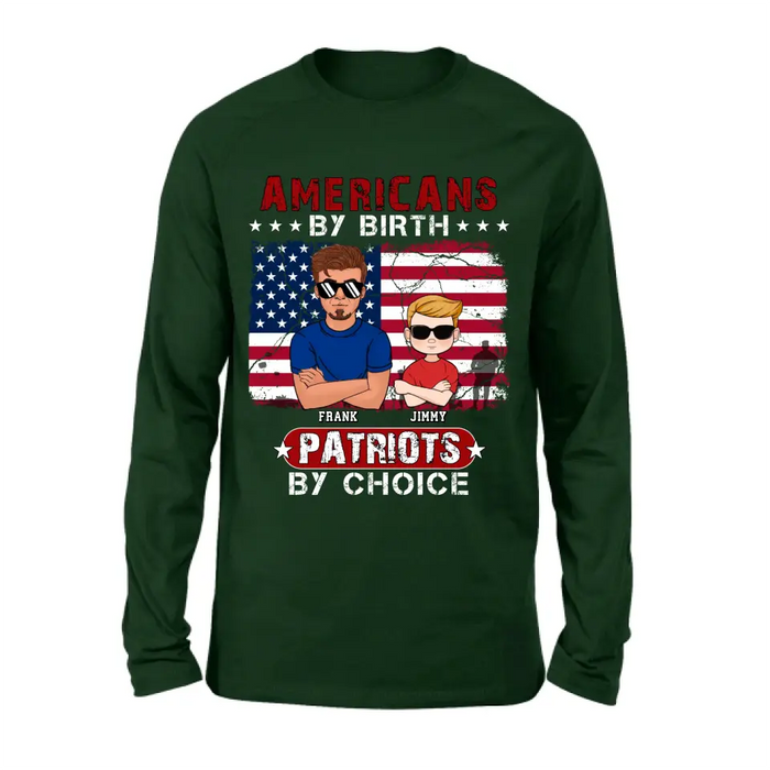 Personalized 4th Of July Shirt/Hoodie - Man With Up to 4 Kids - Gift Idea For 4th Of July/Independence Day/Father And Kids - Americans By Birth Patriots By Choice