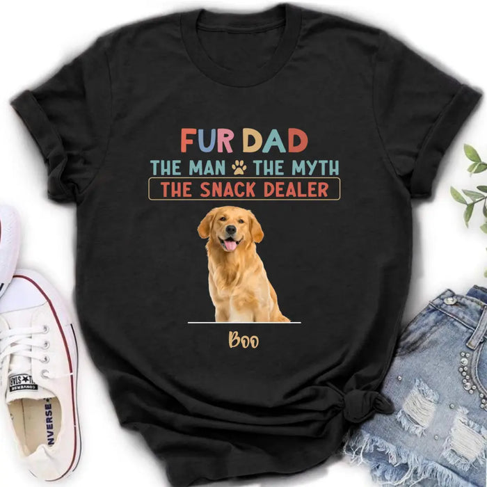 Personalized Fur Dad Shirt/Hoodie - Upload Photo - Up to 6 Pets - Father's Day Gift For Pet Lovers - Fur Dad The Man The Myth The Snack Dealer