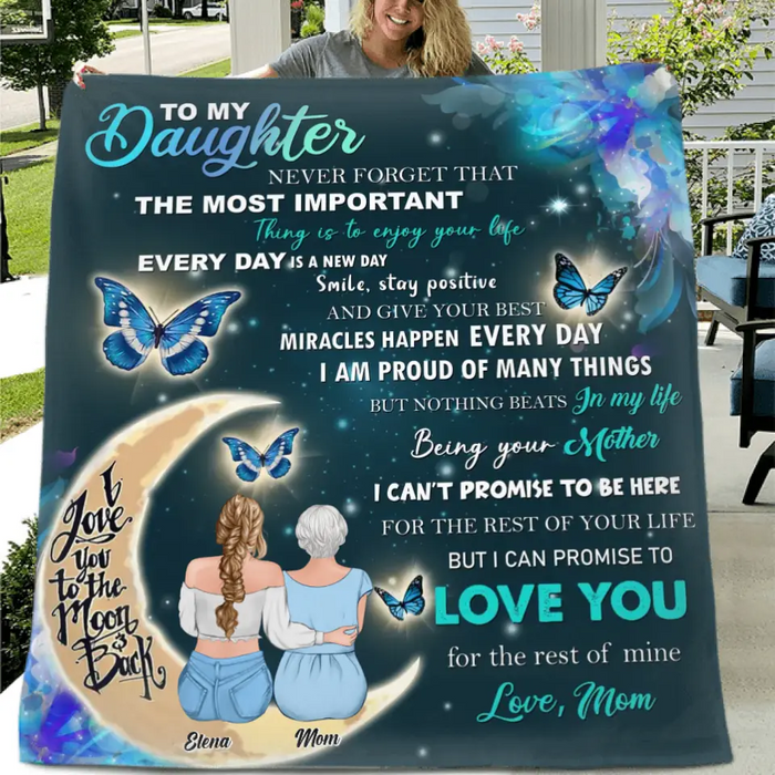 Personalized To My Daughter Fleece Throw Blanket/Quilt - Gift Idea For Daughter From Mom/Mother's Day - Love You For The Rest Of Mine