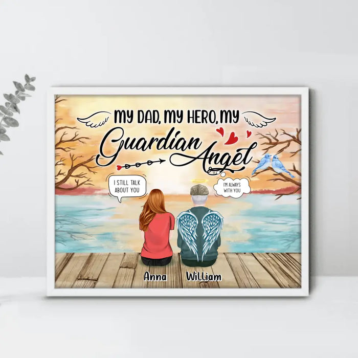 Personalized Memorial Dad Unframed Horizontal Poster - Memorial Gift Idea For Loss Dad - My Dad, My Hero, My Guardian Angel