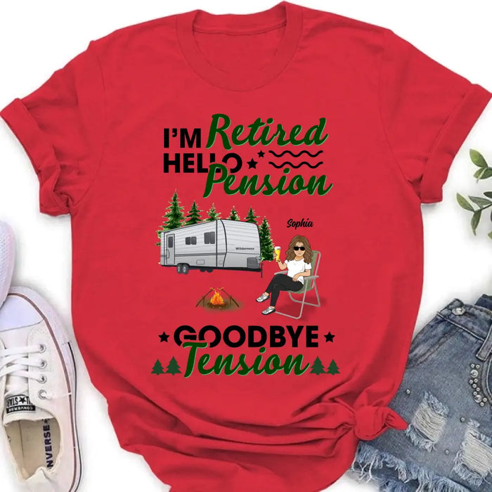 Personalized Retired Camping Shirt/Pullover Hoodie - Retired Gift Idea For Camping Lover - Adult/Couple With Up to 3 Pets - I'm Retired Hello Pension Goodbye Tension