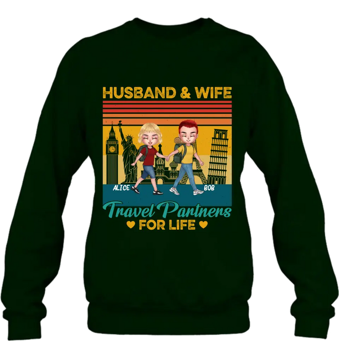 Personalized Traveling Couple Shirt/Pullover Hoodie - Gift Idea For Traveling Lover/Couple - Husband & Wife Travel Partners For Life