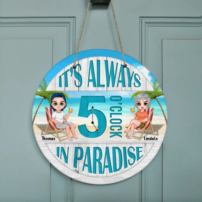 Personalized Beach Couple Door Sign - Gift For Beach Lovers/Couple - It's Always 5 O' Clock In Paradise