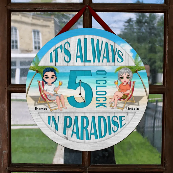 Personalized Beach Couple Door Sign - Gift For Beach Lovers/Couple - It's Always 5 O' Clock In Paradise