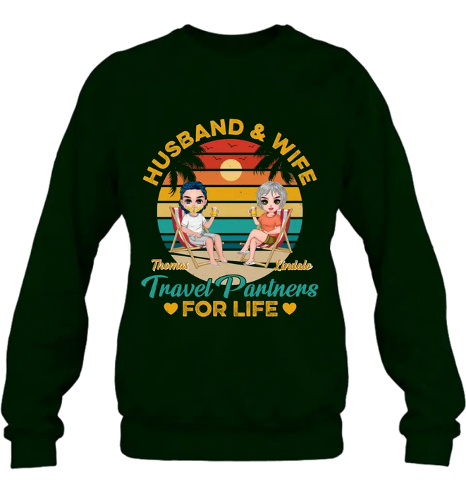 Personalized Traveling Couple Shirt/Pullover Hoodie/Long sleeve/Sweatshirt - Gift Idea For Camping Lover - Husband & Wife Travel Partners For Life