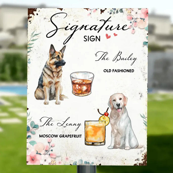 Personalized Wedding Metal Sign - Upload Up to 2 Pet's Photo - Wedding Gift Idea For Couple/Dog Lover - Signature Drink Sign