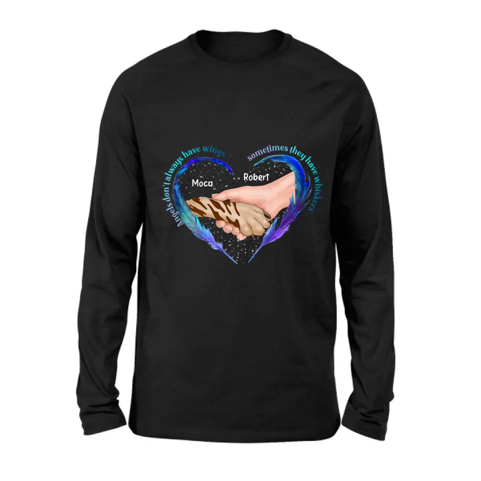 Personalized Memorial Dog Shirt/Hoodie - Memorial Gift Idea for Dog Owners - Angels Don't Always Have Wings Sometimes They Have Whiskers