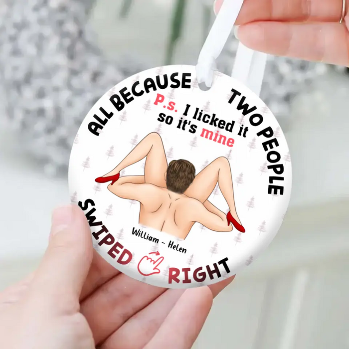 Personalized Swiped Right Couple Circle Wooden Ornament - Gift Idea For Couple - Gift To Him/Her - I Licked It So It's Mine