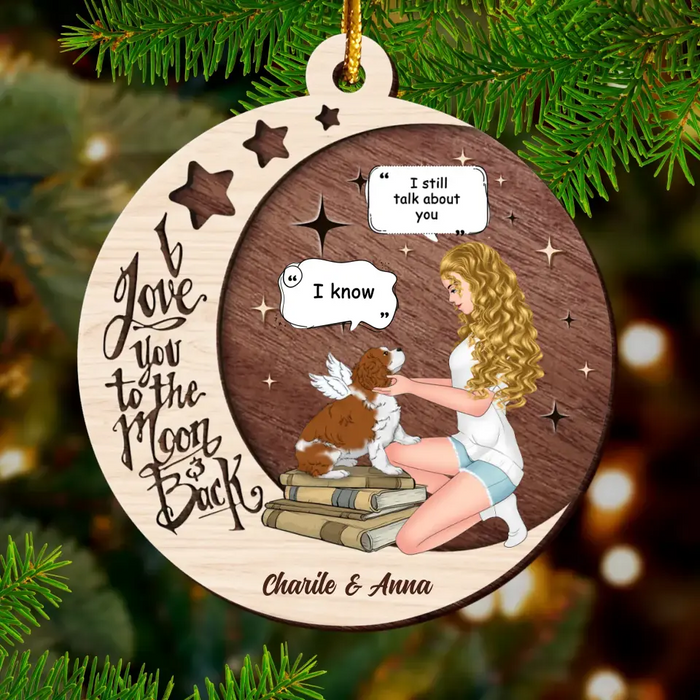Personalized Memorial Hugging Dog Circle Wooden Ornament - Memorial Gift Idea For Dog Mom - I Love You To The Moon & Back