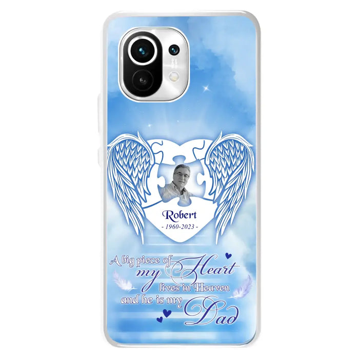 Custom Personalized Memorial Photo Phone Case - Memorial Gift Idea For Family - A Big Piece Of My Heart Lives In Heaven And He Is My Dad - Case For Oppo/ Xiaomi/ Huawei