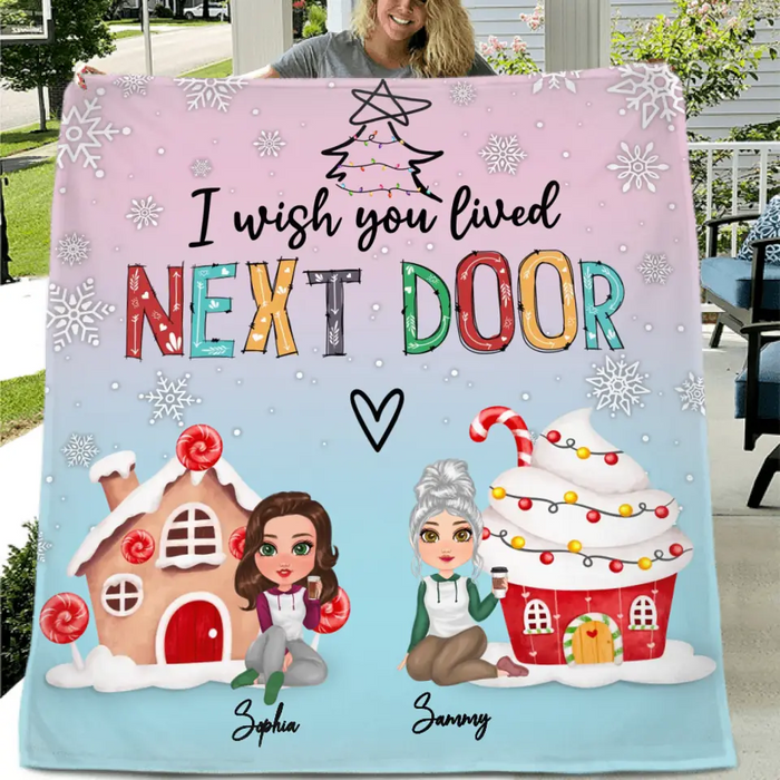 Personalized Friends Quilt/Fleece Throw Blanket/Pillow Cover - Gift Idea For Friends/Christmas - Up to 5 Girls - I Wished You Lived Next Door