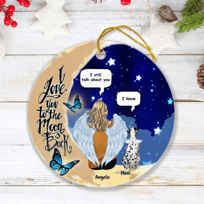 Personalized Memorial Ornament - Memorial Gift For Dog/Cat Lovers/Family - I'll Always Love You