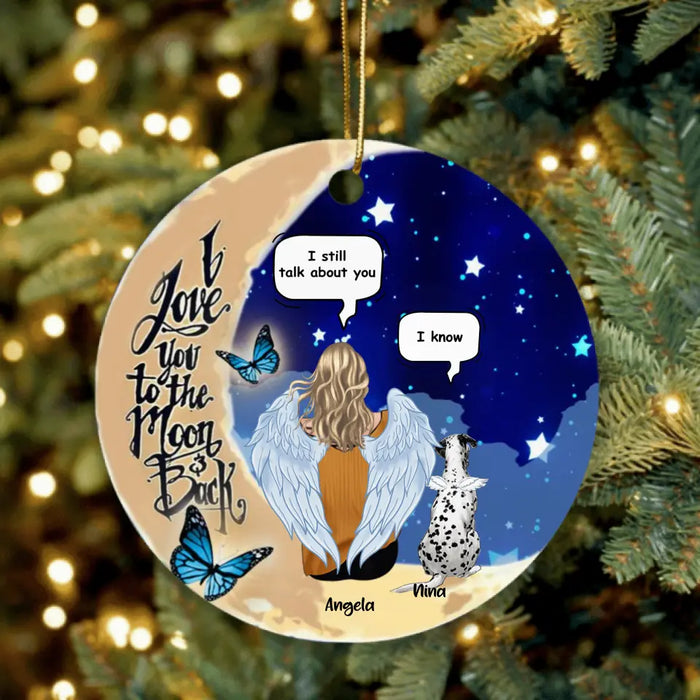 Personalized Memorial Ornament - Memorial Gift For Dog/Cat Lovers/Family - I'll Always Love You