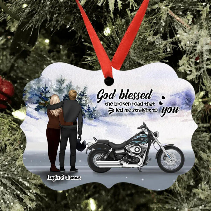Personalized Couple And Motorcycle Ornament - Best Gift For Couple - God Blessed The Broken Road That Led Me Straight To You