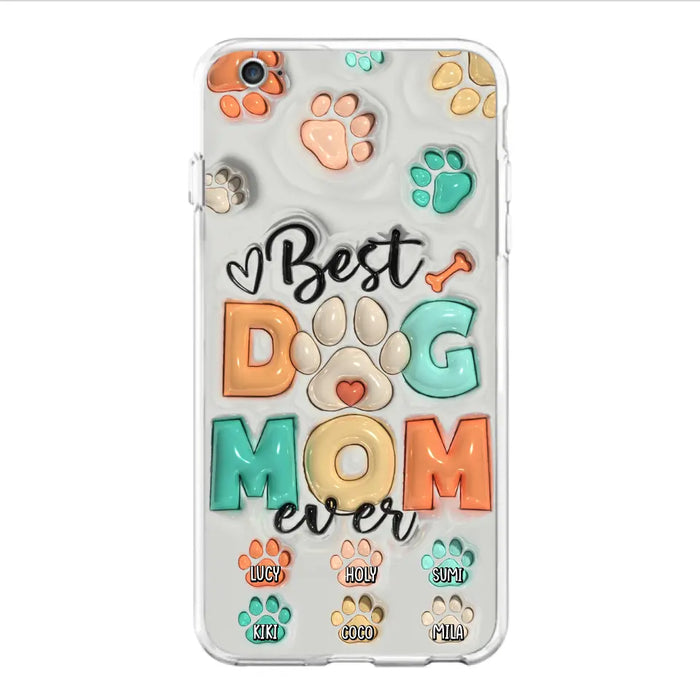 Personalized Dog Mom/Dad Phone Case - Gift Idea For Dog Owners/Lovers - Up to 6 Paws - Best Dog Mom Ever - Case For iPhone/Samsung