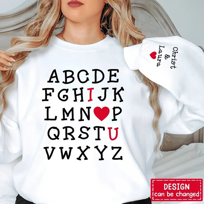 Personalized Alphabet I Love You Sweater - Anniversary/Christmas/Valentine's Day Gift Idea For Couple/Him/Her