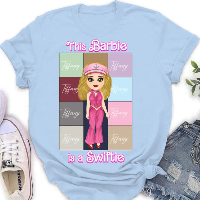 Personalized Barbie Girl T-Shirt/Long Sleeve/Sweatshirt/Hoodie - Gift Idea For Girl/Birthday Gift - This Barbie Is A Swiftie