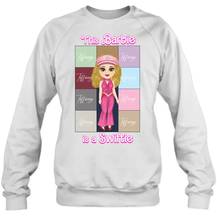 Personalized Barbie Girl T-Shirt/Long Sleeve/Sweatshirt/Hoodie - Gift Idea For Girl/Birthday Gift - This Barbie Is A Swiftie