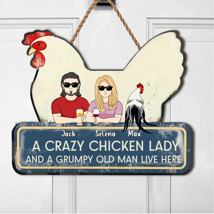 Personalized Crazy Chicken Lady Wooden Sign - Couple With Up to 6 Chickens - Gift Idea For Couple/Chicken Lover - A Crazy Chicken Lady And A Grumpy Old Man Live Here