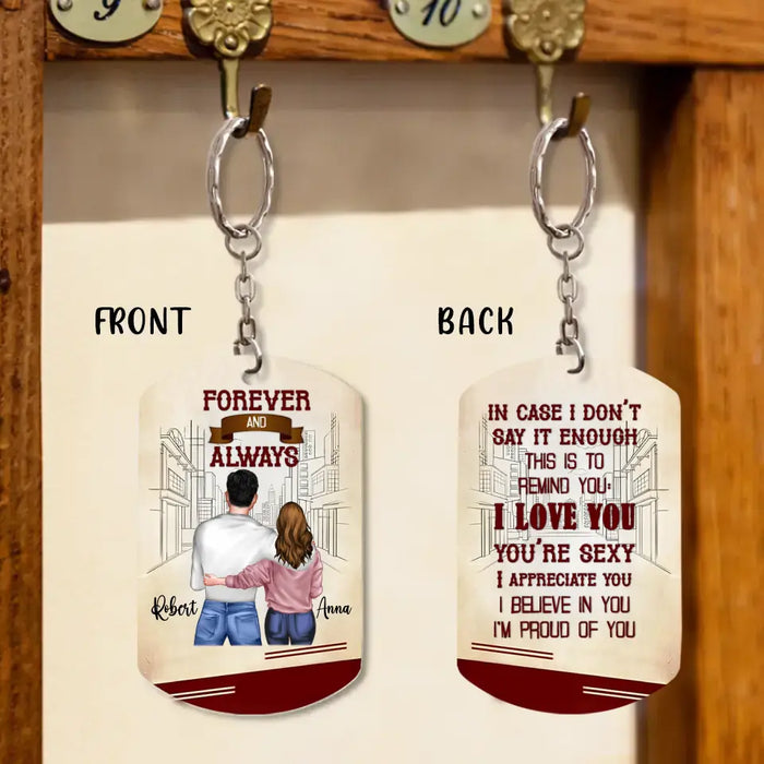 Personalized Couple Aluminum Keychain -
Gift Idea For Couple/Him/Her - Forever And Always