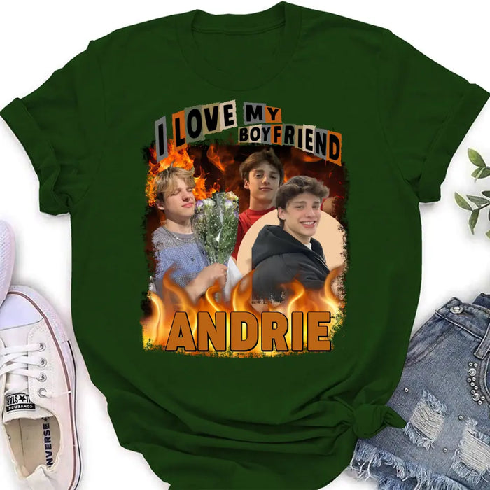 Personalized Love Photo T-Shirt/Long Sleeve/Sweatshirt/Hoodie - Upload Photos - Gift Idea For Couple/Lover - I Love My Boyfriend