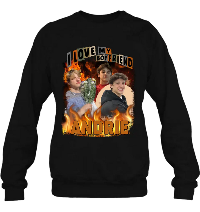 Personalized Love Photo T-Shirt/Long Sleeve/Sweatshirt/Hoodie - Upload Photos - Gift Idea For Couple/Lover - I Love My Boyfriend