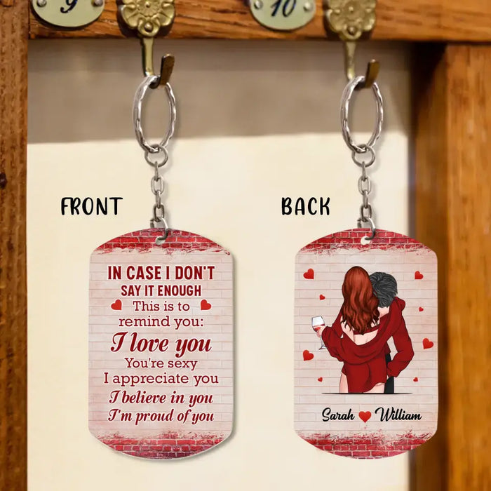 Personalized Couple Aluminum Keychain -
Gift Idea For Couple/Him/Her - I Love You You're Sexy I Appreciate You