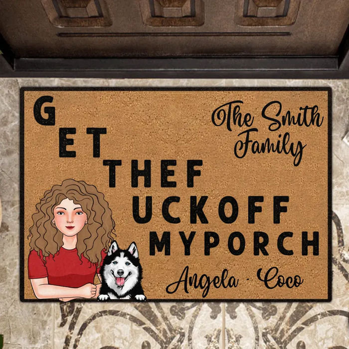 Personalized Pet Doormat - Gift Idea For Mother's Day/Father's Day/Pet Lovers - Adult/Couple With Up to 3 Cats/Dogs - G ET THEF UCKOFF MY PORCH