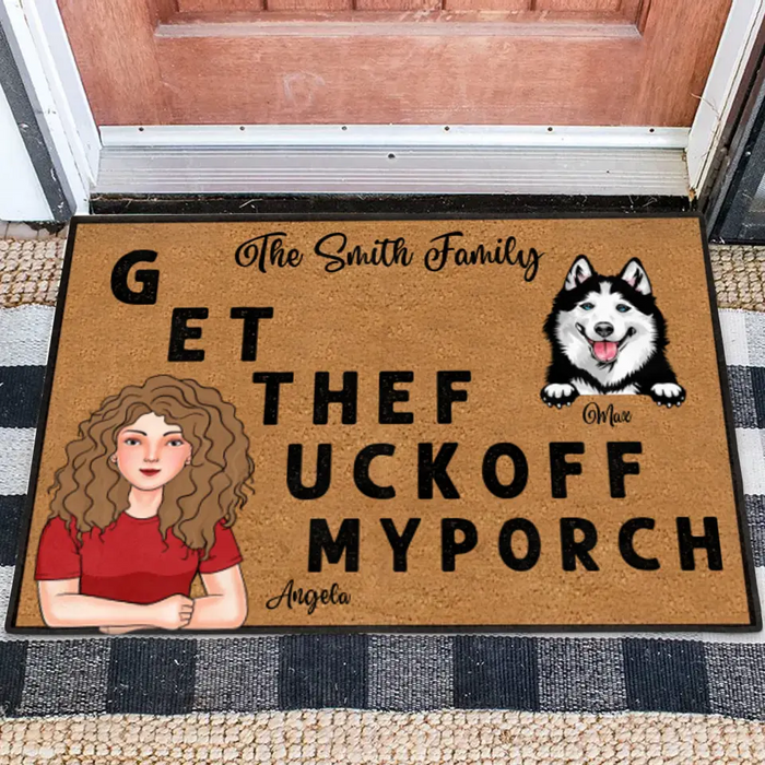 Personalized Pet Doormat - Gift Idea For Pet Lovers - Adult/Couple With Up to 3 Cats/Dogs - G ET THEF UCKOFF MY PORCH