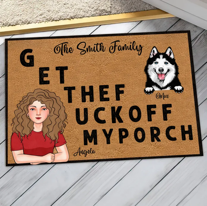 Personalized Pet Doormat - Gift Idea For Pet Lovers - Adult/Couple With Up to 3 Cats/Dogs - G ET THEF UCKOFF MY PORCH