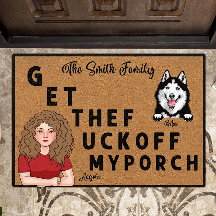 Personalized Pet Doormat - Gift Idea For Pet Lovers - Adult/Couple With Up to 3 Cats/Dogs - G ET THEF UCKOFF MY PORCH
