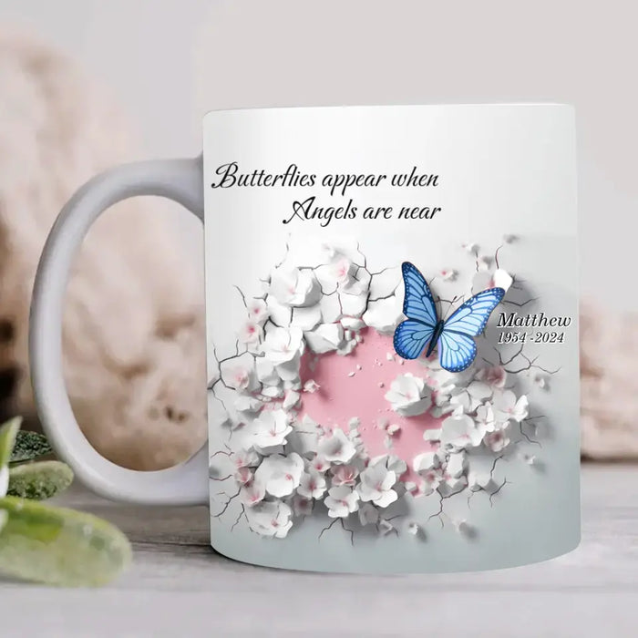 Personalized 3D Crack In A Wall Butterfly Coffee Mug - Memorial Gift For Family Member - Butterflies Appear When Angels Are Near