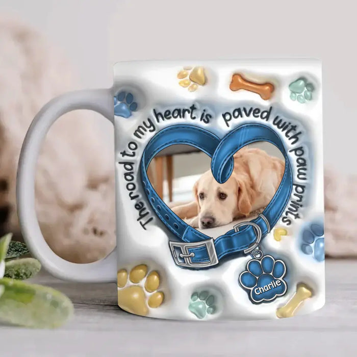 Personalized Dogs 3D Inflated Effect Coffee Mug - Upload Photo - Gift Idea For Dog Lover - The Road To My Heart Is Paved With Paw Prints