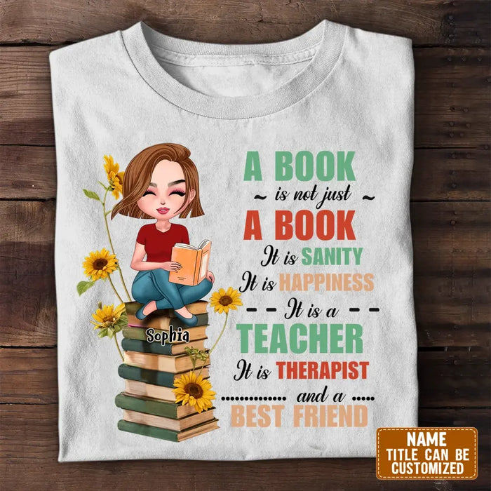 Personalized A Book Is Not Just A Book T-Shirt/Hoodie - Gift Idea For Reading Lover