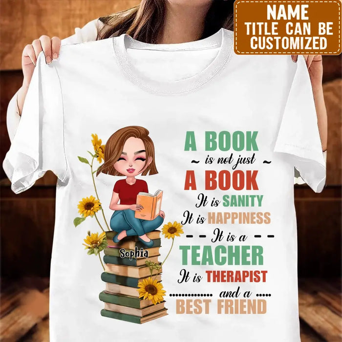 Personalized A Book Is Not Just A Book T-Shirt/Hoodie - Gift Idea For Reading Lover