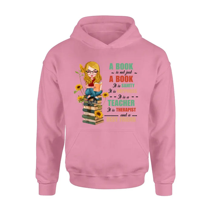Personalized A Book Is Not Just A Book T-Shirt/Hoodie - Gift Idea For Reading Lover