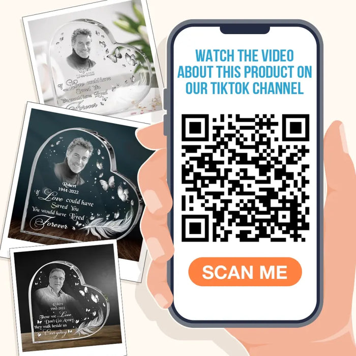 Personalized Photo Crystal Heart - Memorial Gift Idea - If Love Could Have Saved You, You Would Have Lived Forever