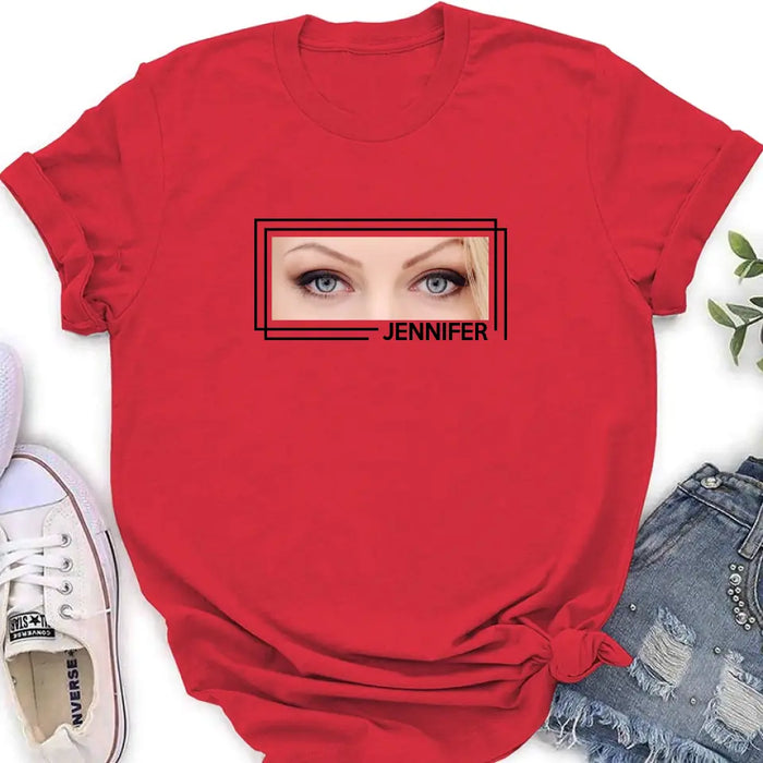 Personalized Eyes T-shirt - Upload Photo - Gift Idea For Boyfriend/Girlfriend/Husband/Wife