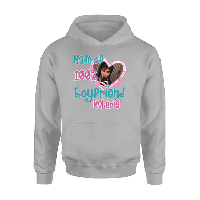 Personalized Boyfriend Material T-shirt/Long Sleeve/Sweatshirt/Hoodie - Upload Photo - Couple Gift Idea