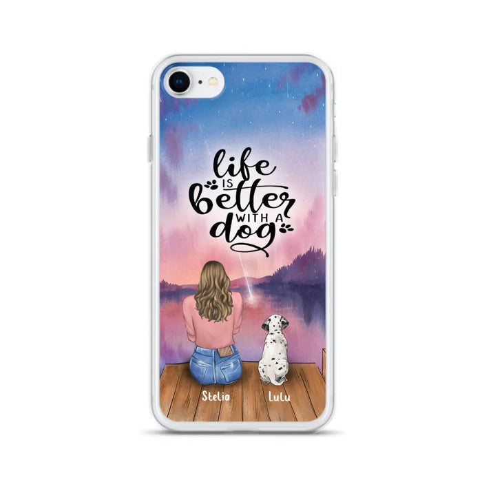 Personalized Dog Mom Phone Case - Gifts For Dog Lovers With Up to 4 Dogs - Life Is Better With A Dog - Case For iPhone, Samsung And Xiaomi