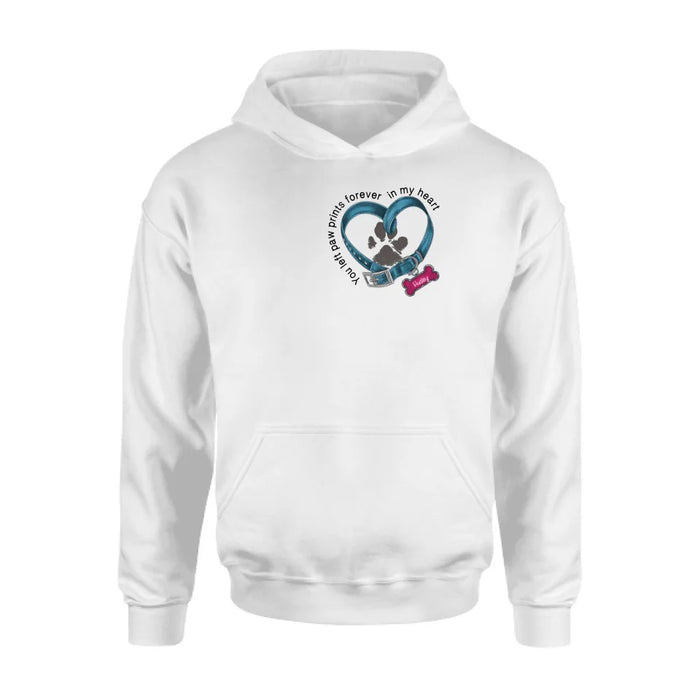 Personalized Dog Paw Prints Shirt - Mother's Day/Father's Day Gift For Dog Lovers - You Left Paw Prints Forever In My Heart