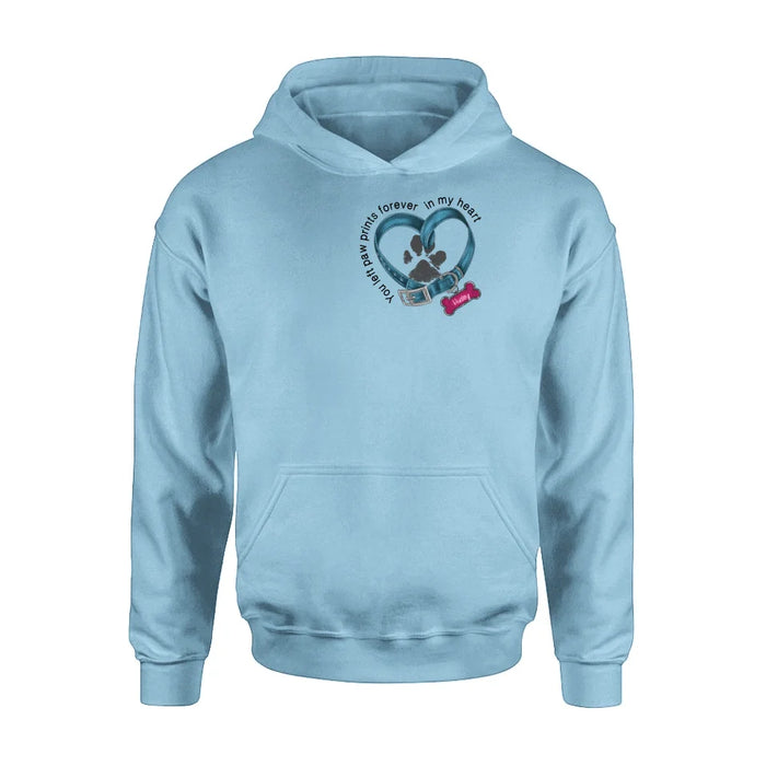 Personalized Dog Paw Prints Shirt - Mother's Day/Father's Day Gift For Dog Lovers - You Left Paw Prints Forever In My Heart