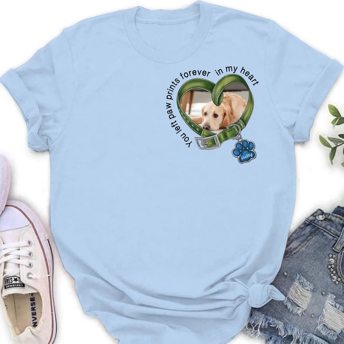 Personalized Dog Photo Shirt/Hoodie - Upload Photo - Gift Idea For Dog Lover/Mother's Day/Father's Day - You Left Paw Prints Forever In My Heart