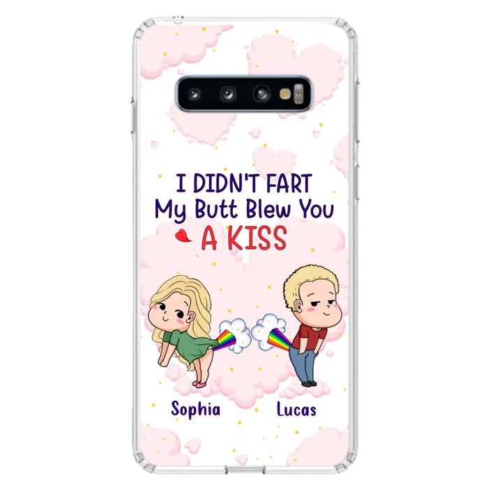 Custom Personalized Fart Couple Phone Case - Funny Valentine's Day Gift For Couple - I Didn't Fart My Butt Blew You A Kiss - Case For iPhone And Samsung