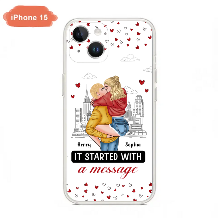 Custom Personalized Couple Phone Case For iPhone/ Samsung - Gift Idea For Couple - It Started With A Message