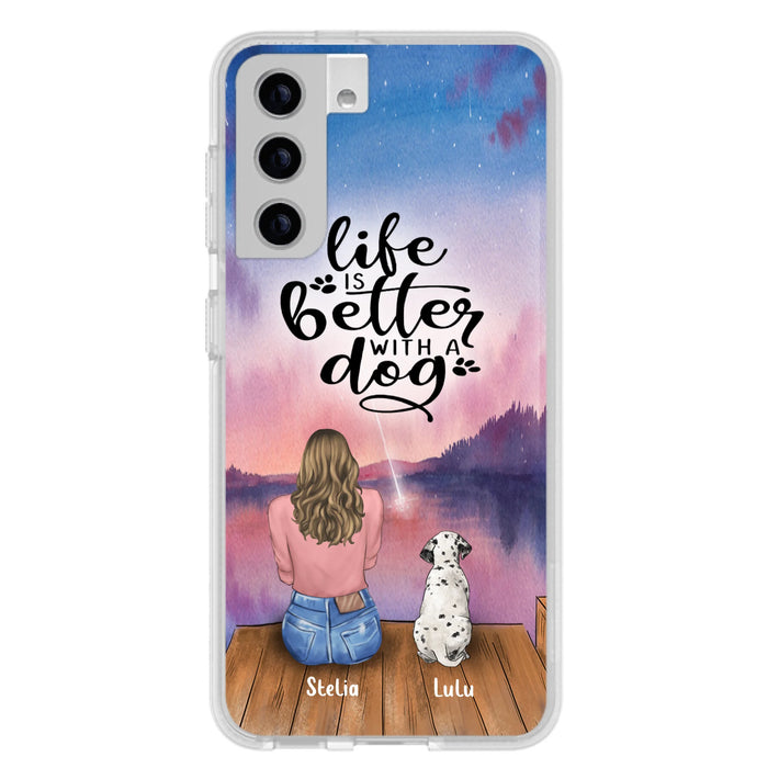 Personalized Dog Mom Phone Case - Gifts For Dog Lovers With Up to 4 Dogs - Life Is Better With A Dog - Case For iPhone, Samsung And Xiaomi